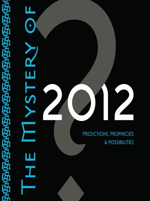 Title details for The Mystery of 2012 by Carl Calleman - Available